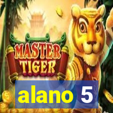 alano 5